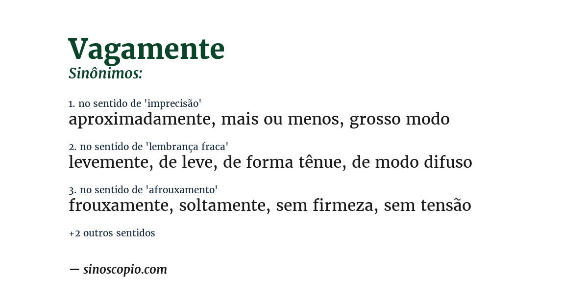 Sinônimo de vagamente
