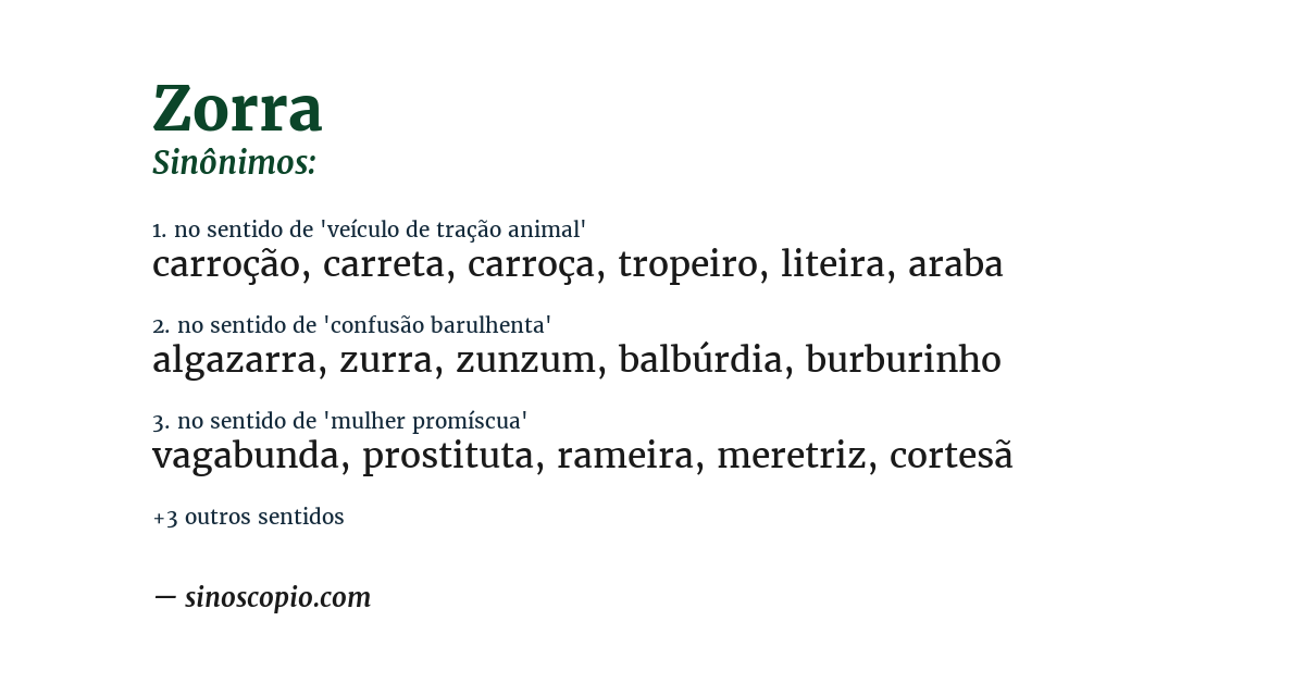 Sinônimo de zorra