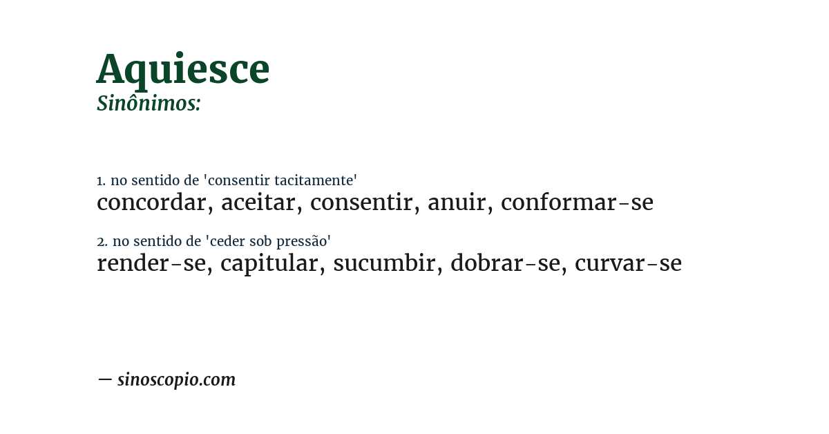 Sinônimo de aquiesce