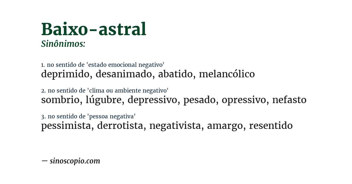 Sinônimo de baixo-astral