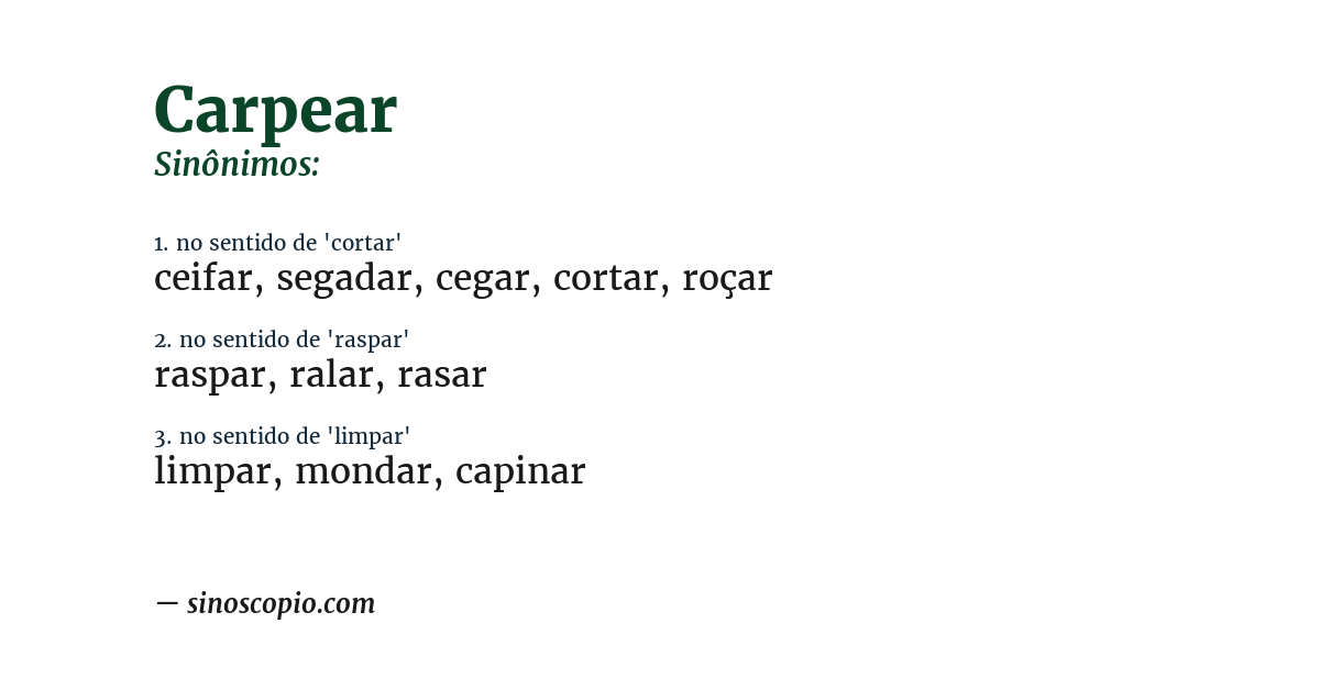 Sinônimo de carpear