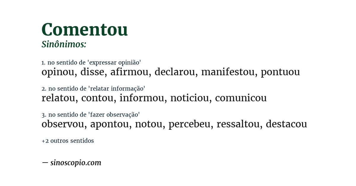 Sinônimo de comentou