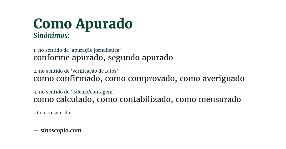 Sinônimo de como apurado