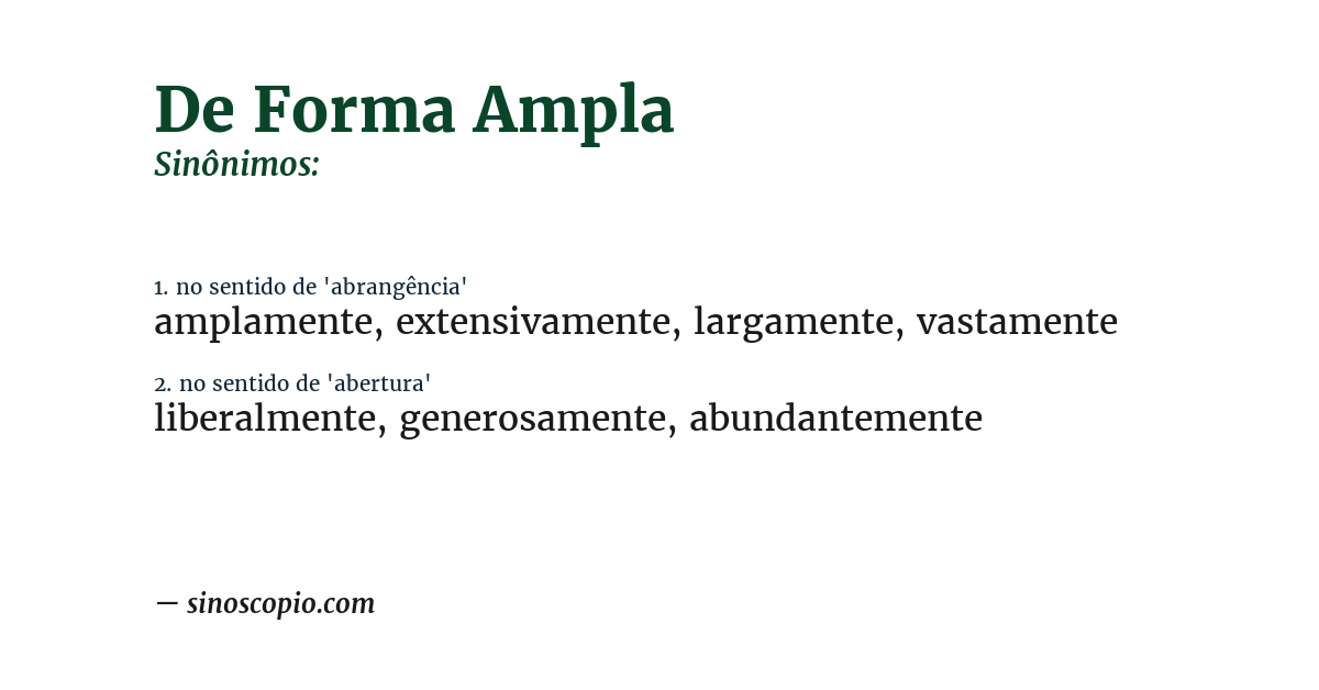 Sinônimo de de forma ampla