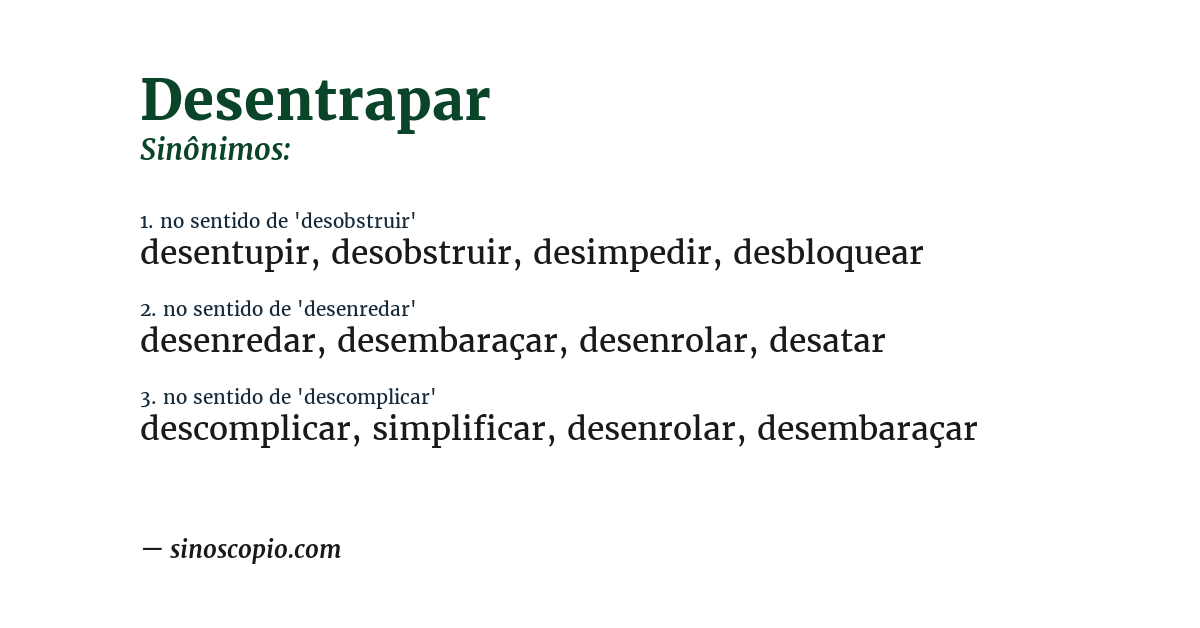 Sinônimo de desentrapar