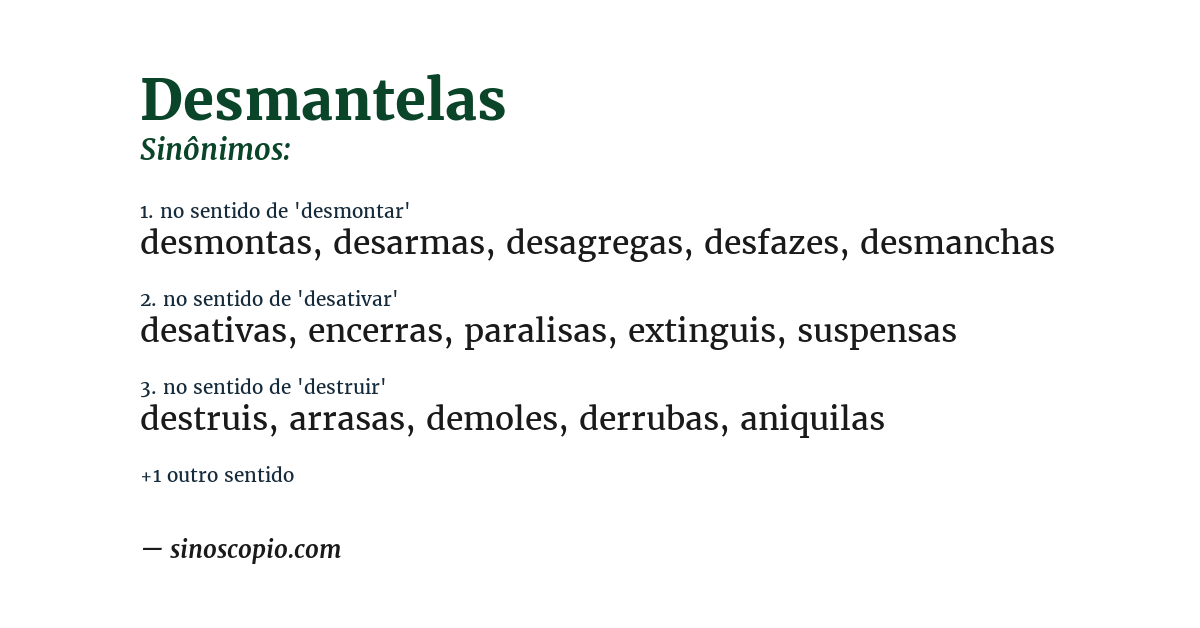 Sinônimo de desmantelas