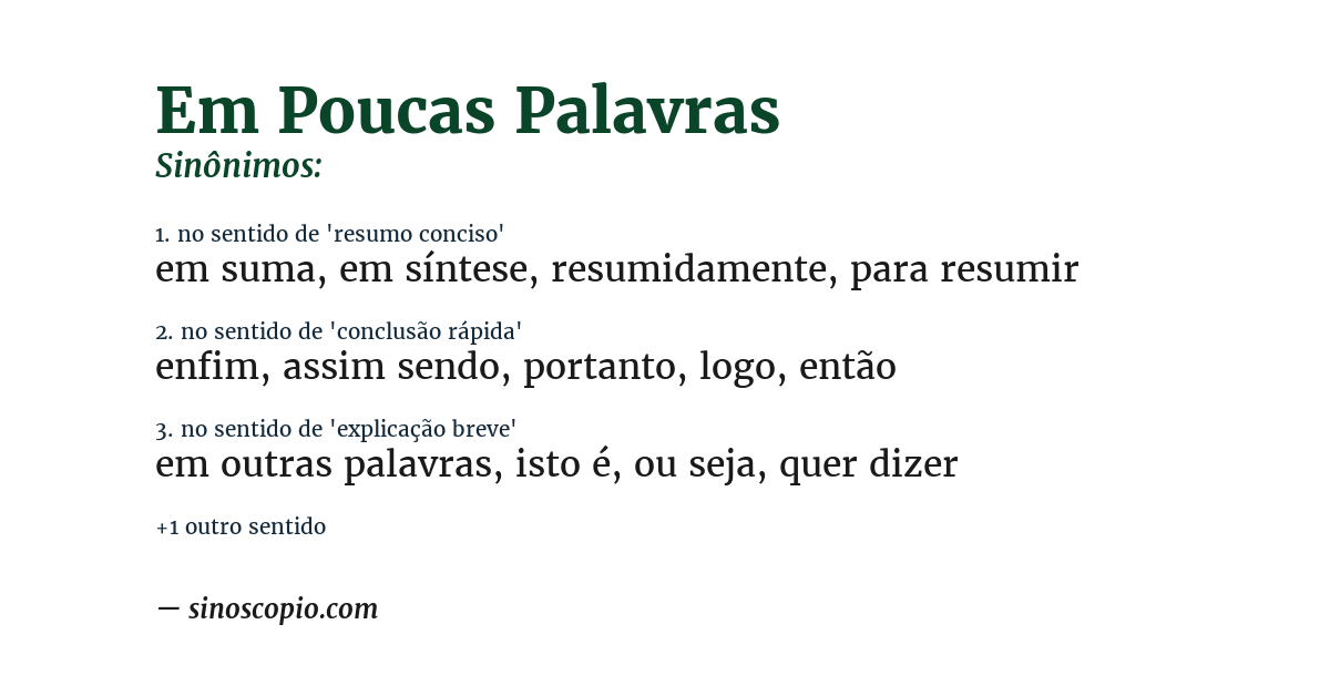 Sinônimo de em poucas palavras