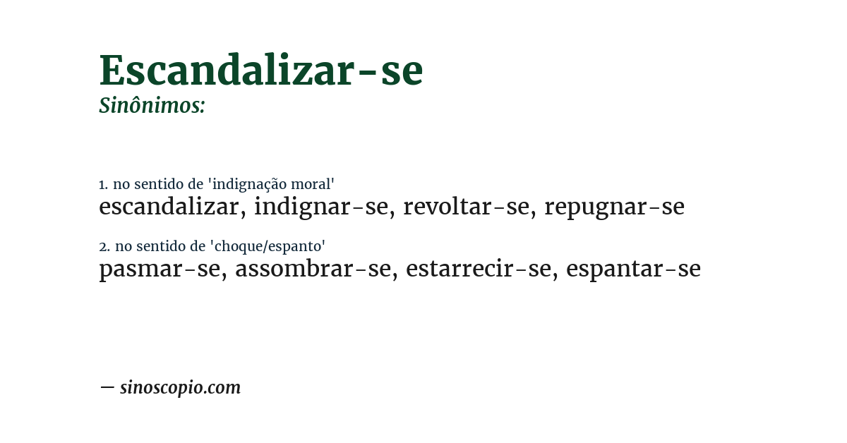Sinônimo de escandalizar-se