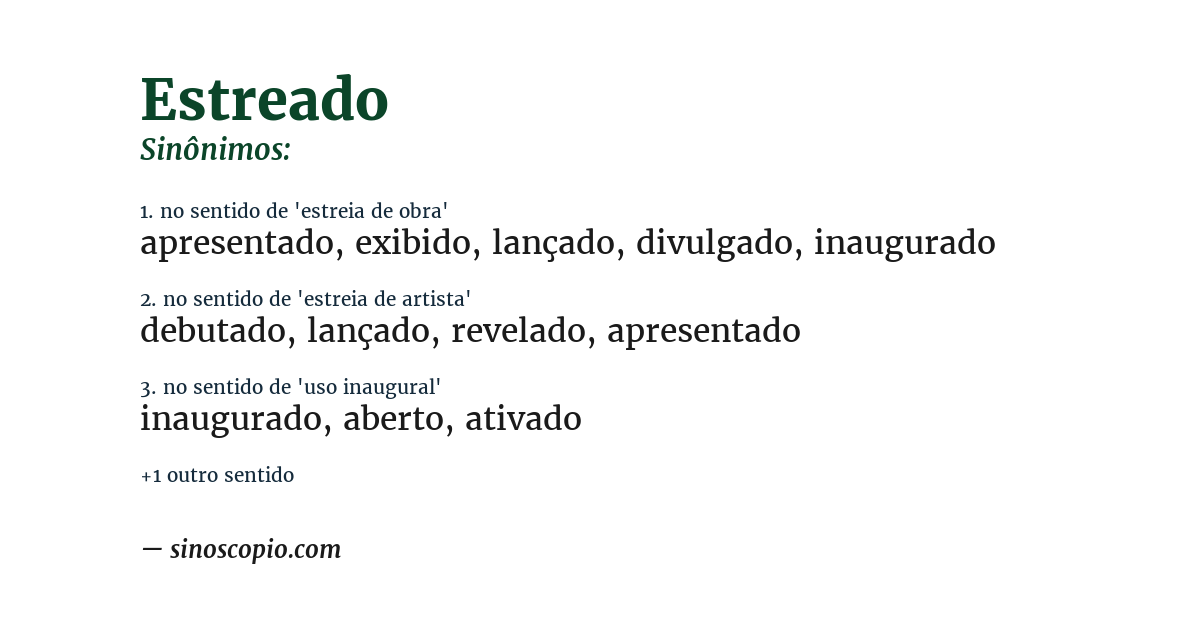 Sinônimo de estreado