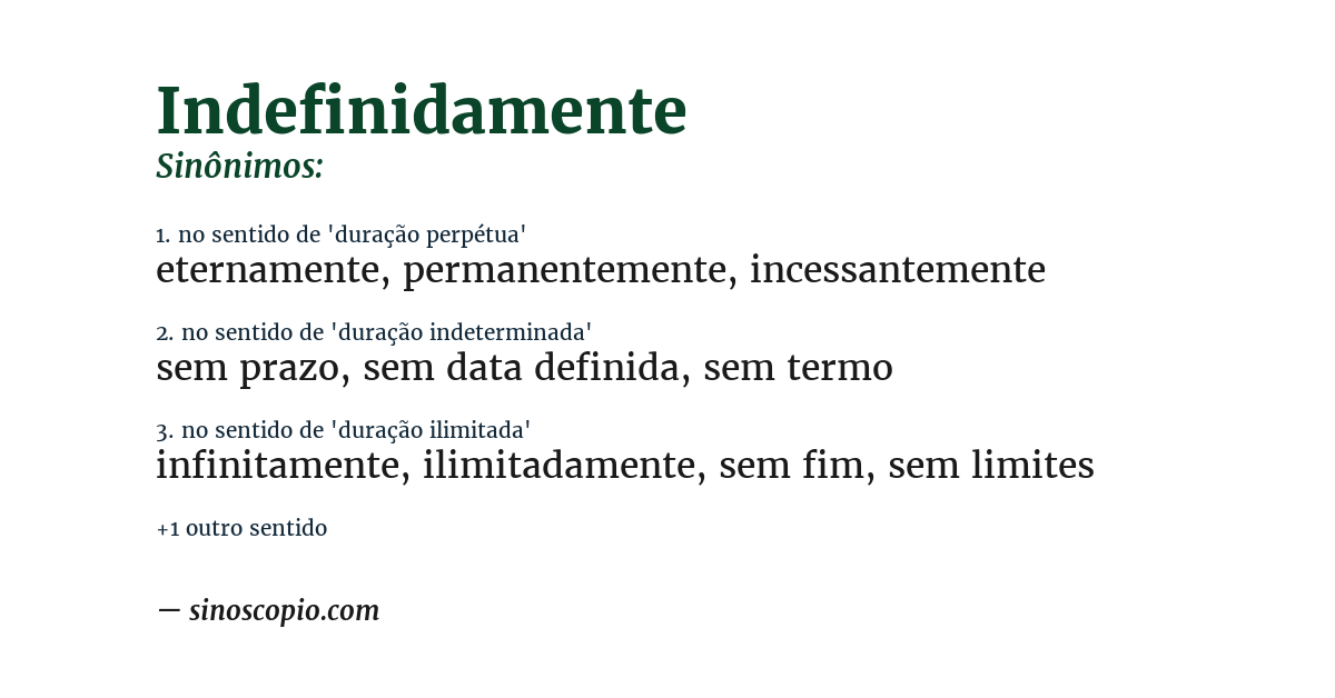 Sinônimo de indefinidamente