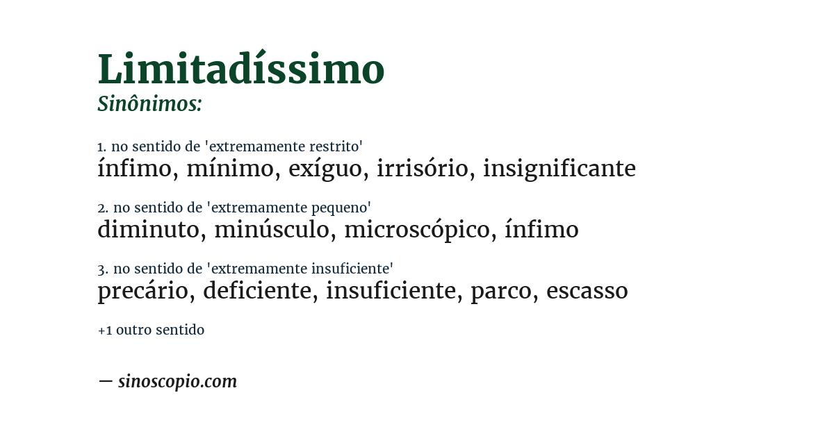 Sinônimo de limitadíssimo