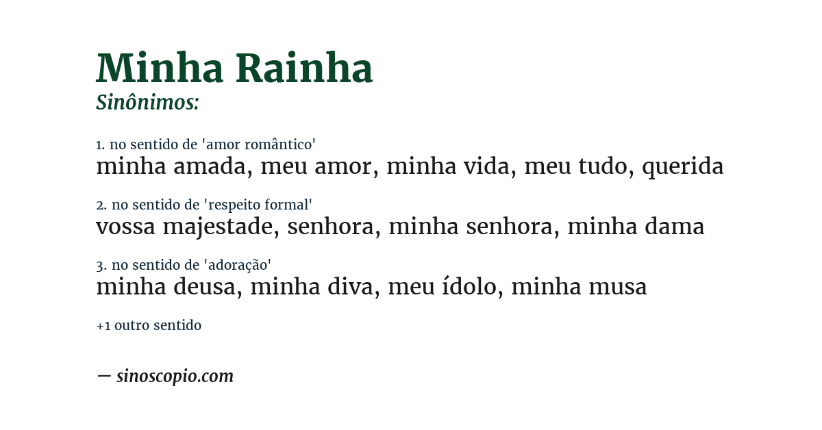 Sinônimo de minha rainha