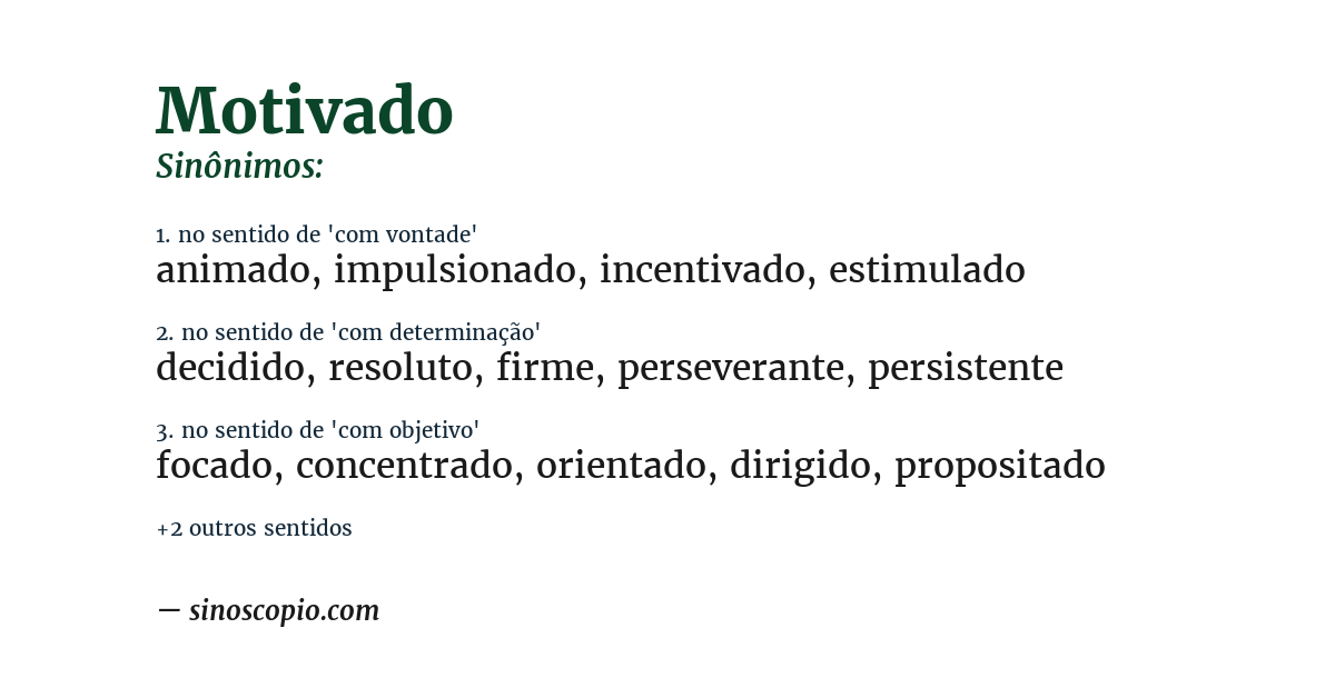 Sinônimo de motivado