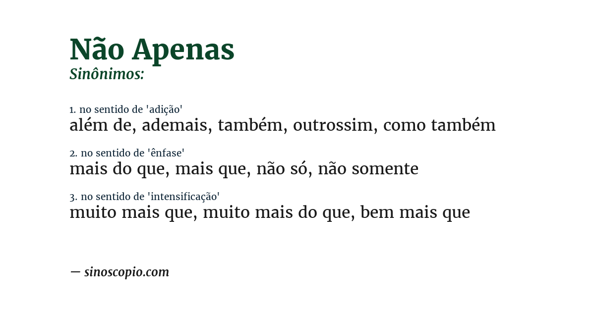 Sinônimo de não apenas
