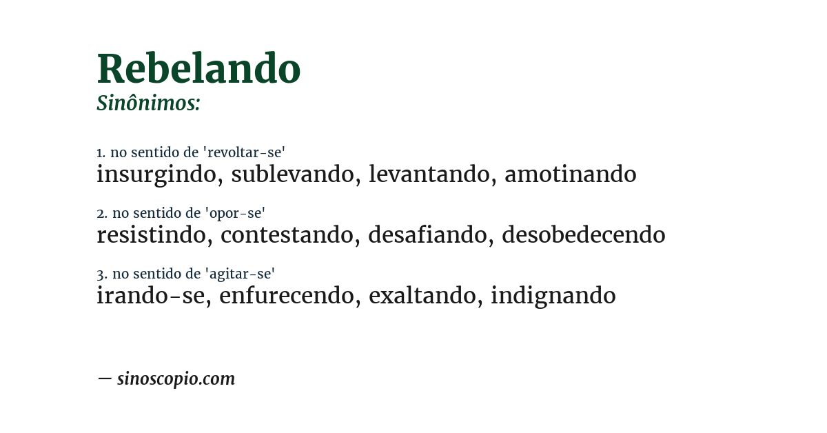Sinônimo de rebelando
