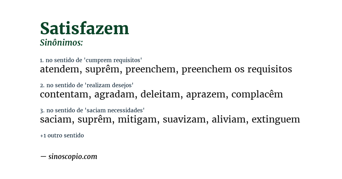 Sinônimo de satisfazem