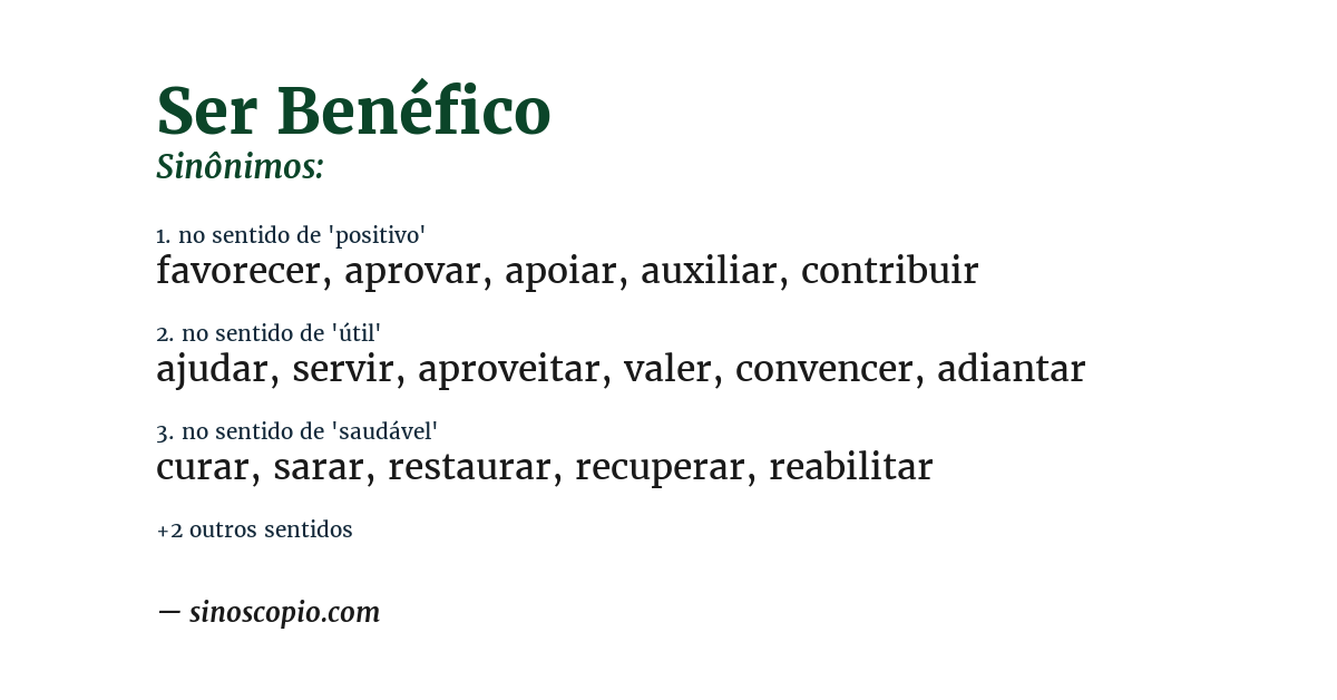 Sinônimo de ser benéfico