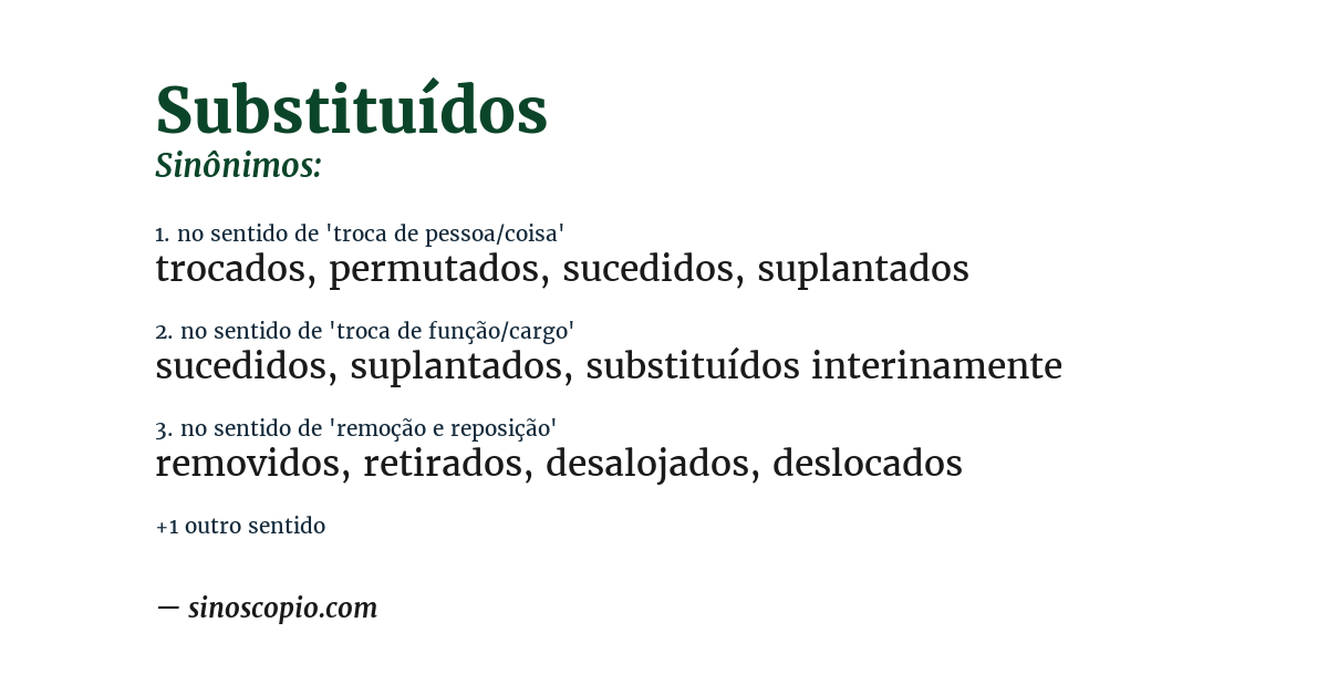 Sinônimo de substituídos