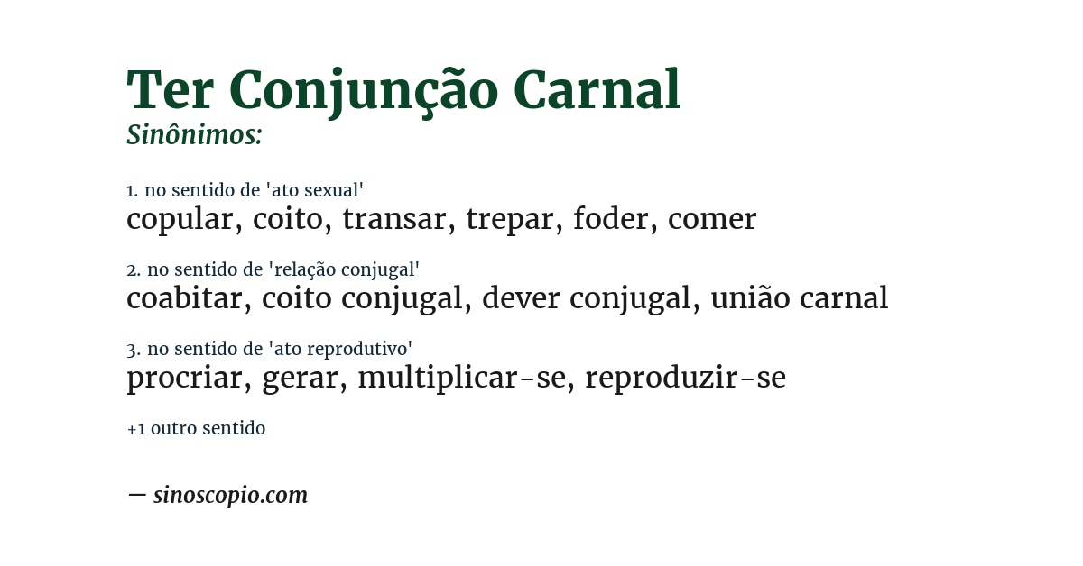 Sinônimo de ter conjunção carnal