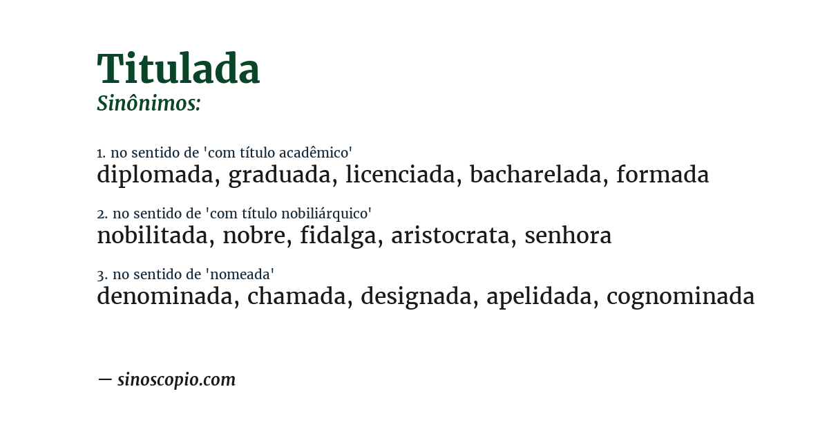 Sinônimo de titulada