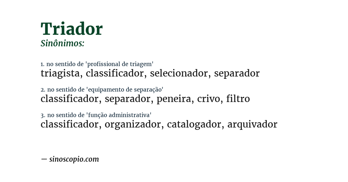 Sinônimo de triador