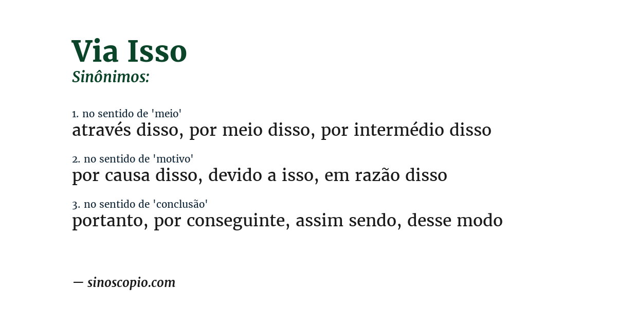 Sinônimo de via isso