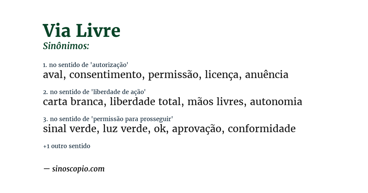 Sinônimo de via livre
