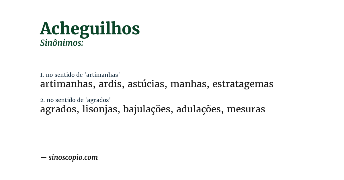 Sinônimo de acheguilhos