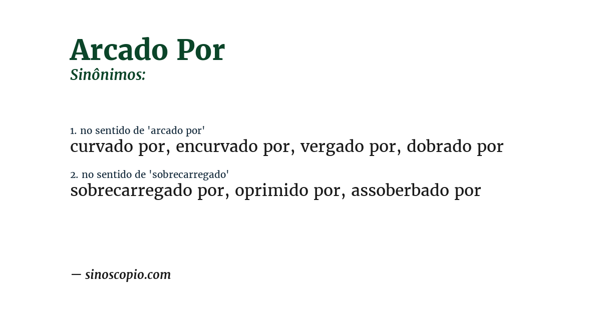 Sinônimo de arcado por