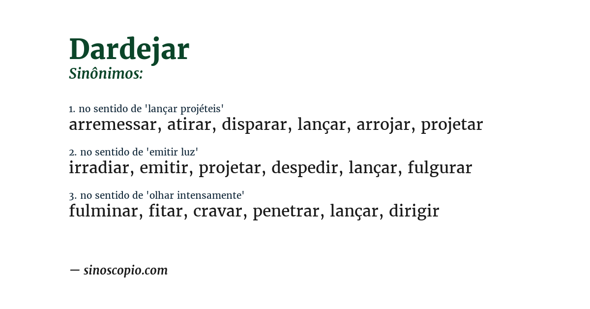 Sinônimo de dardejar