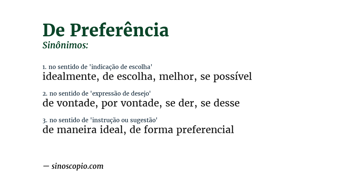 Sinônimo de de preferência