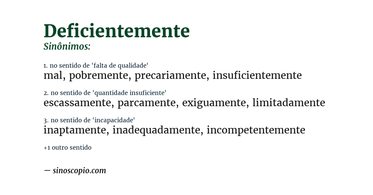 Sinônimo de deficientemente