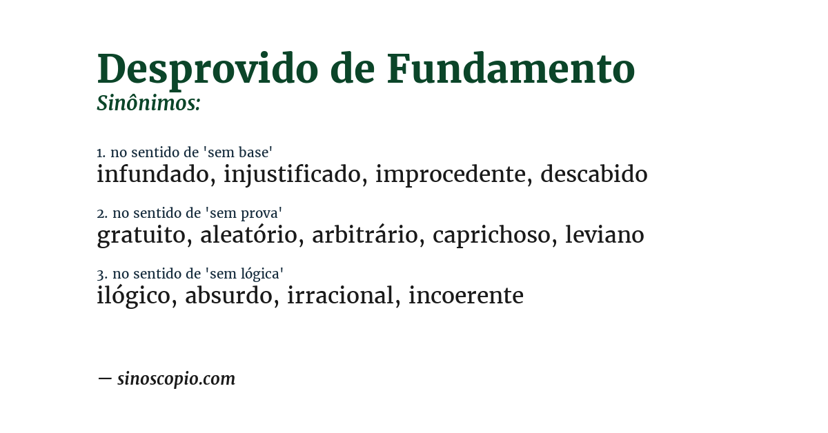 Sinônimo de desprovido de fundamento