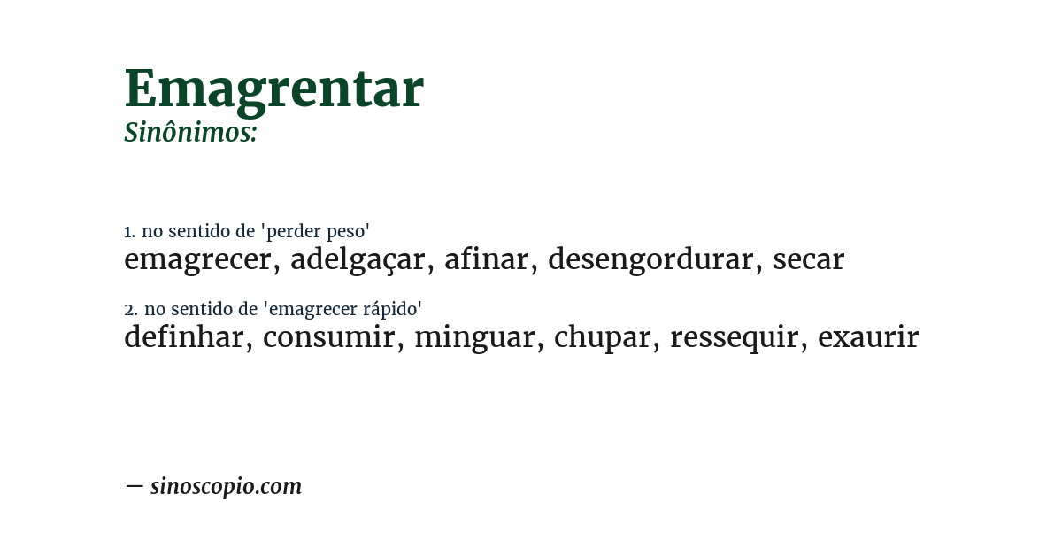 Sinônimo de emagrentar