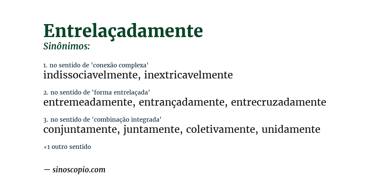 Sinônimo de entrelaçadamente
