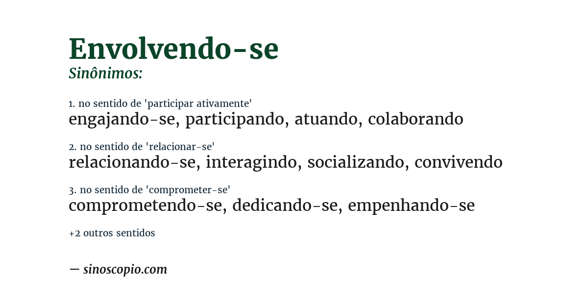 Sinônimo de envolvendo-se