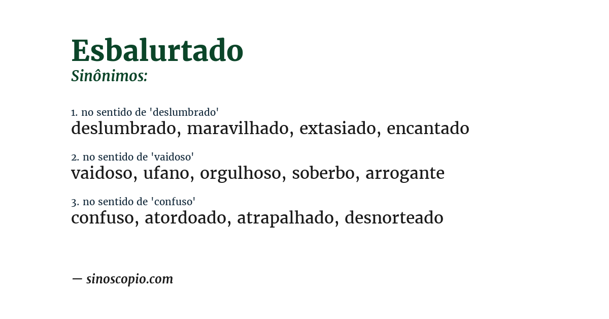 Sinônimo de esbalurtado