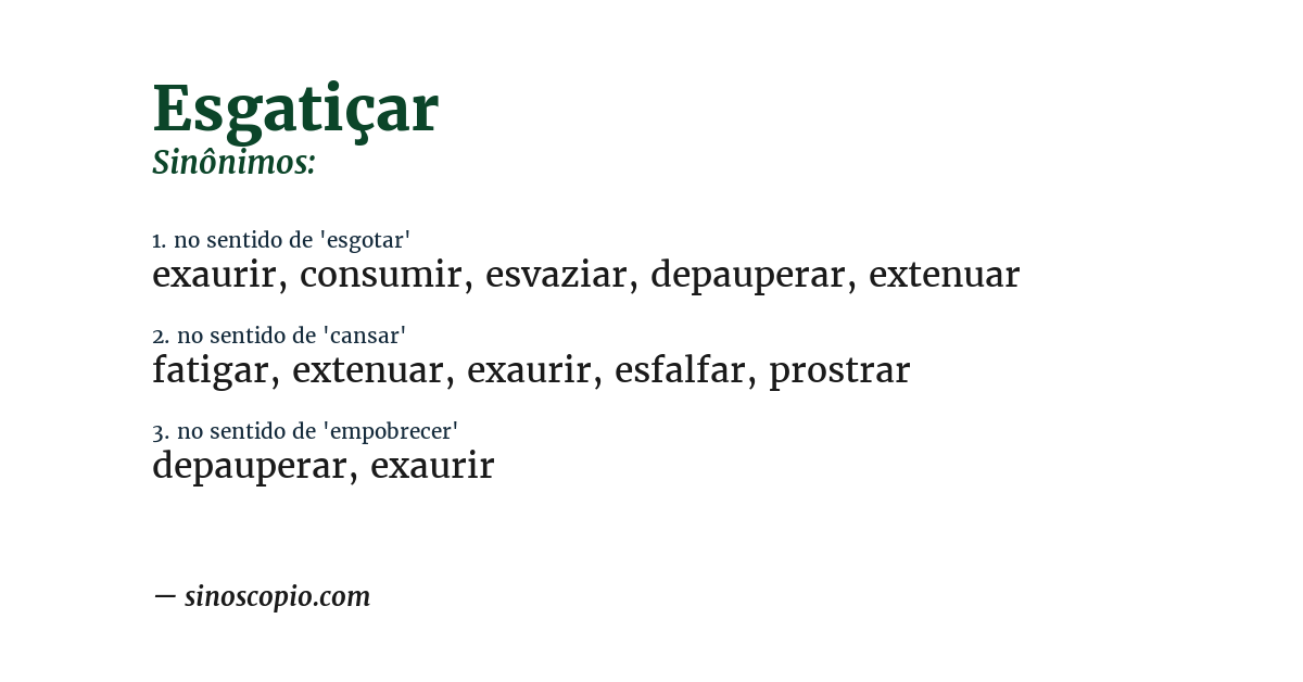 Sinônimo de esgatiçar