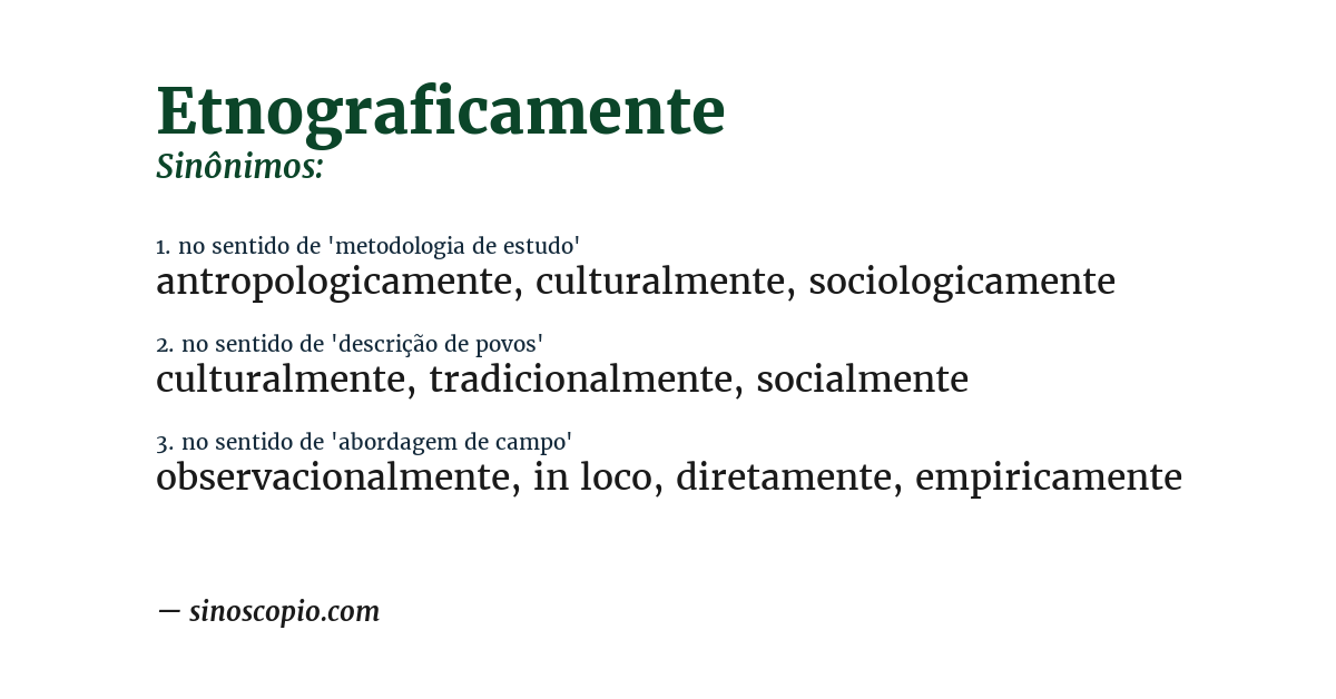 Sinônimo de etnograficamente