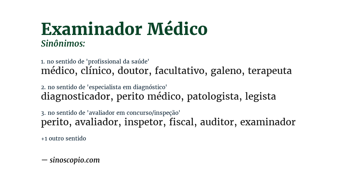Sinônimo de examinador médico