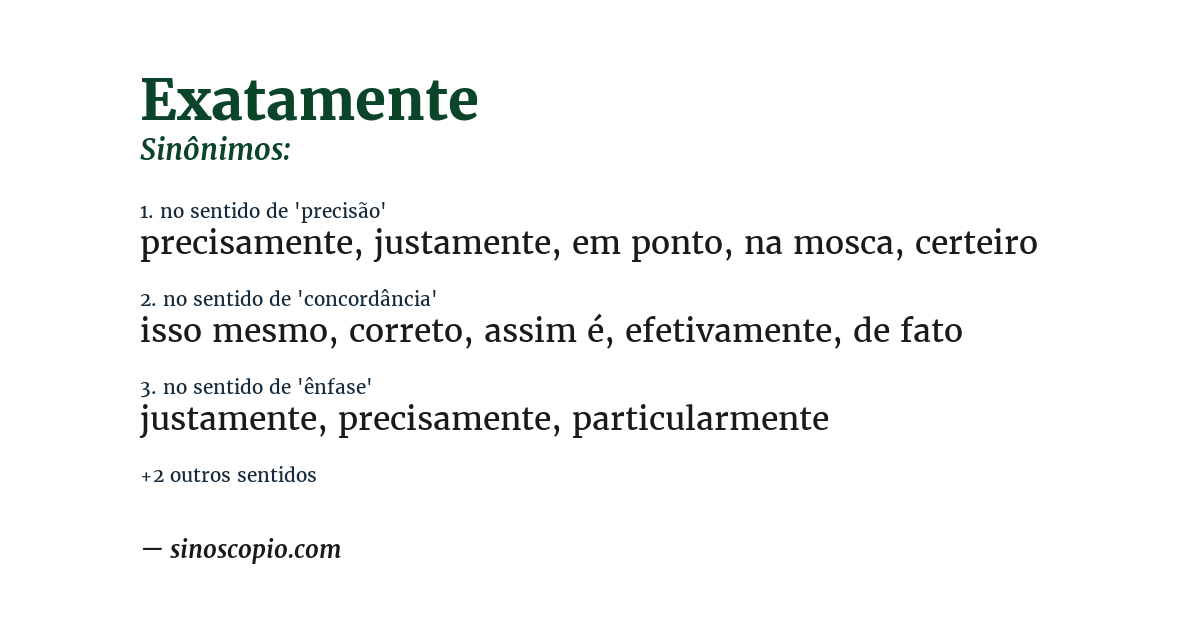 Sinônimo de exatamente
