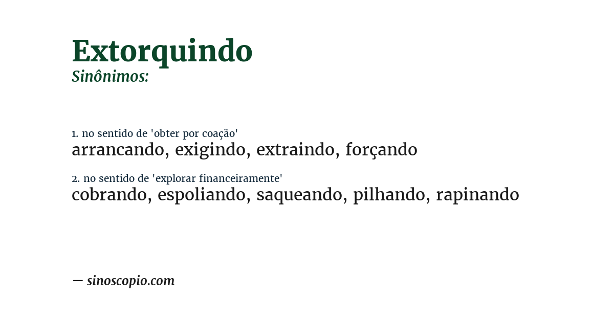 Sinônimo de extorquindo