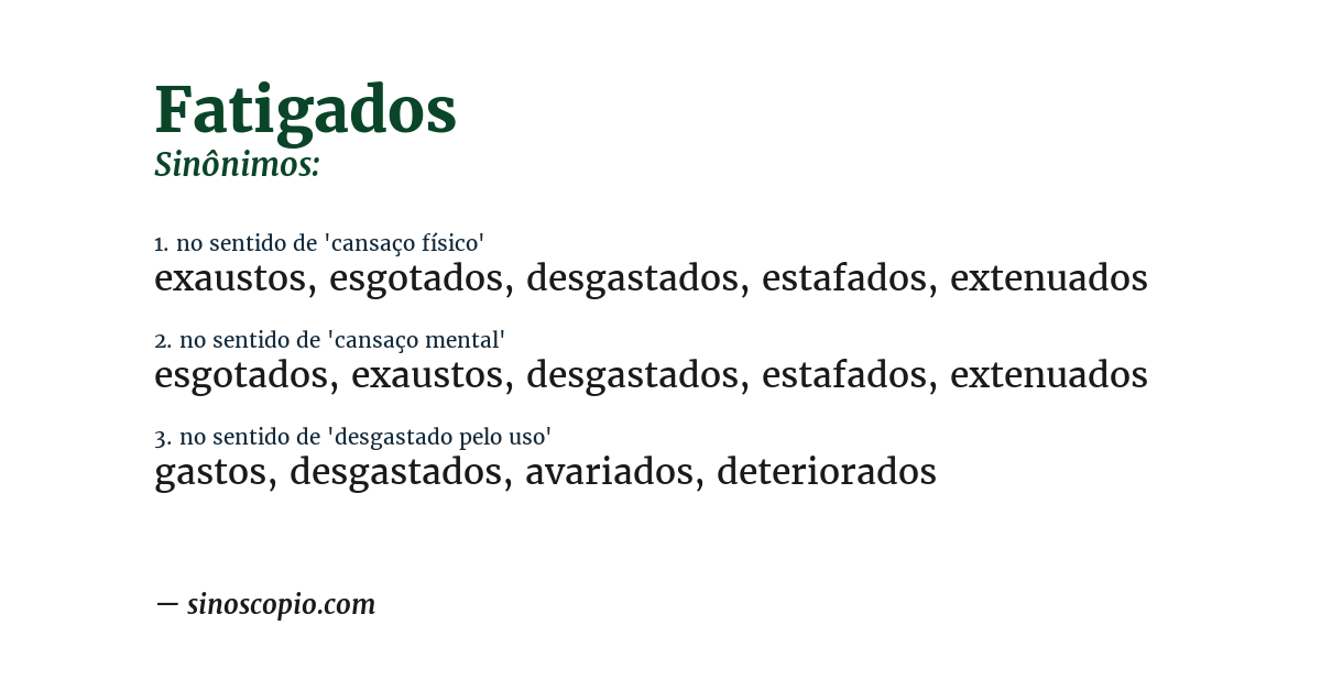 Sinônimo de fatigados