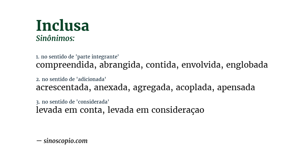 Sinônimo de inclusa