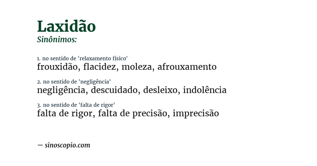 Sinônimo de laxidão