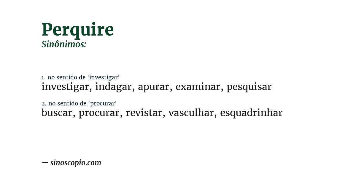 Sinônimo de perquire