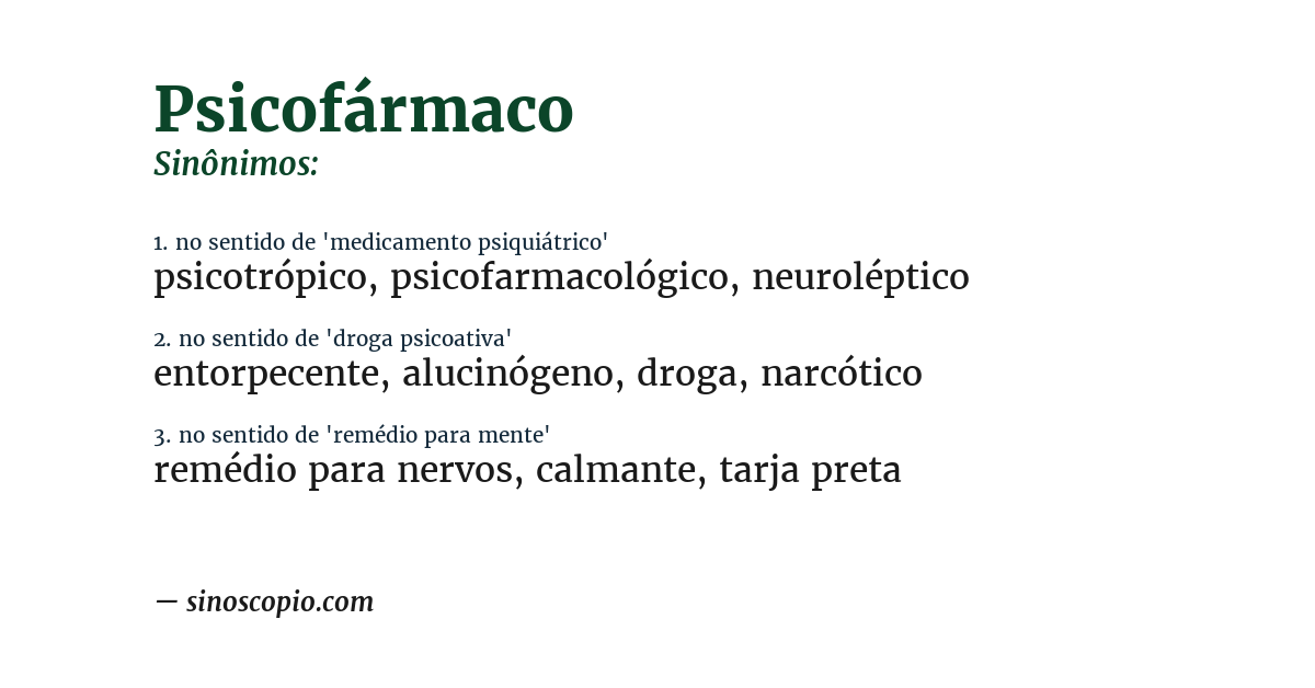 Sinônimo de psicofármaco