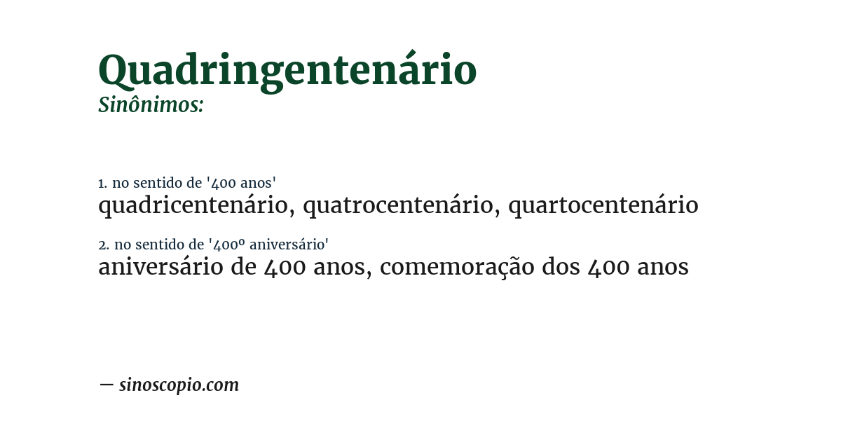 Sinônimo de quadringentenário