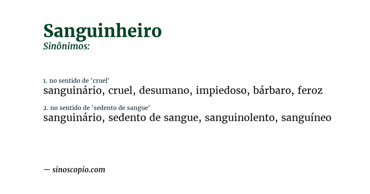 Sinônimo de sanguinheiro