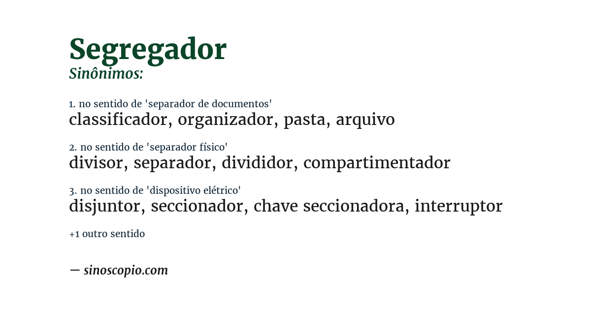 Sinônimo de segregador